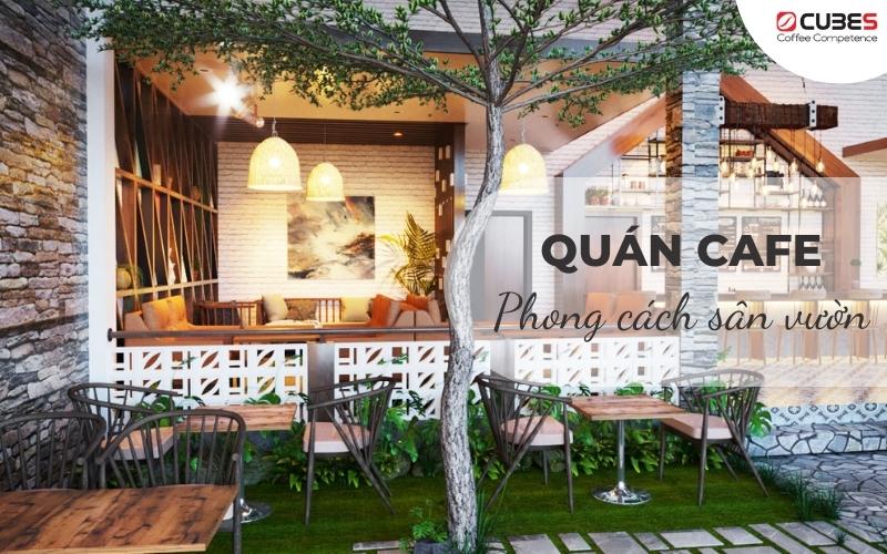 Quan-cafe-theo-phong-cach-san-vuon-rat-duoc-khach-hang-yeu-thich-hien-nay